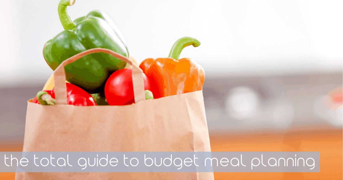 budget meal planning total guide