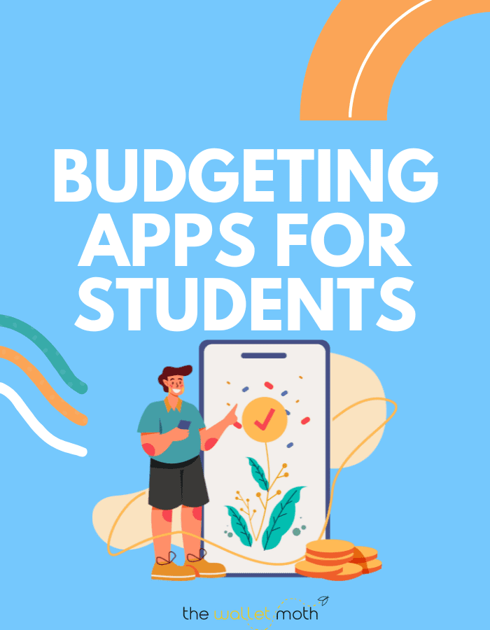 Budgeting Apps for College Students