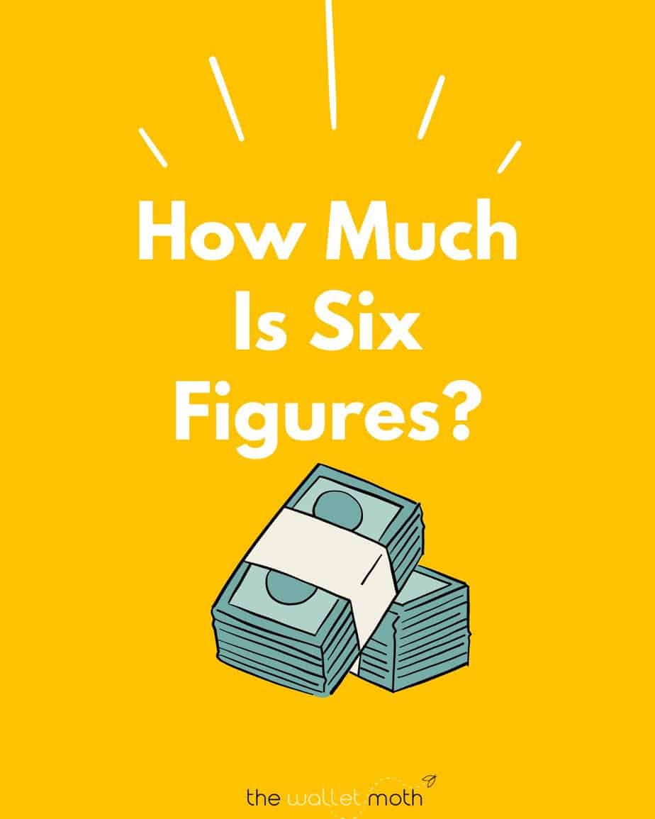 How much is 6 figures?