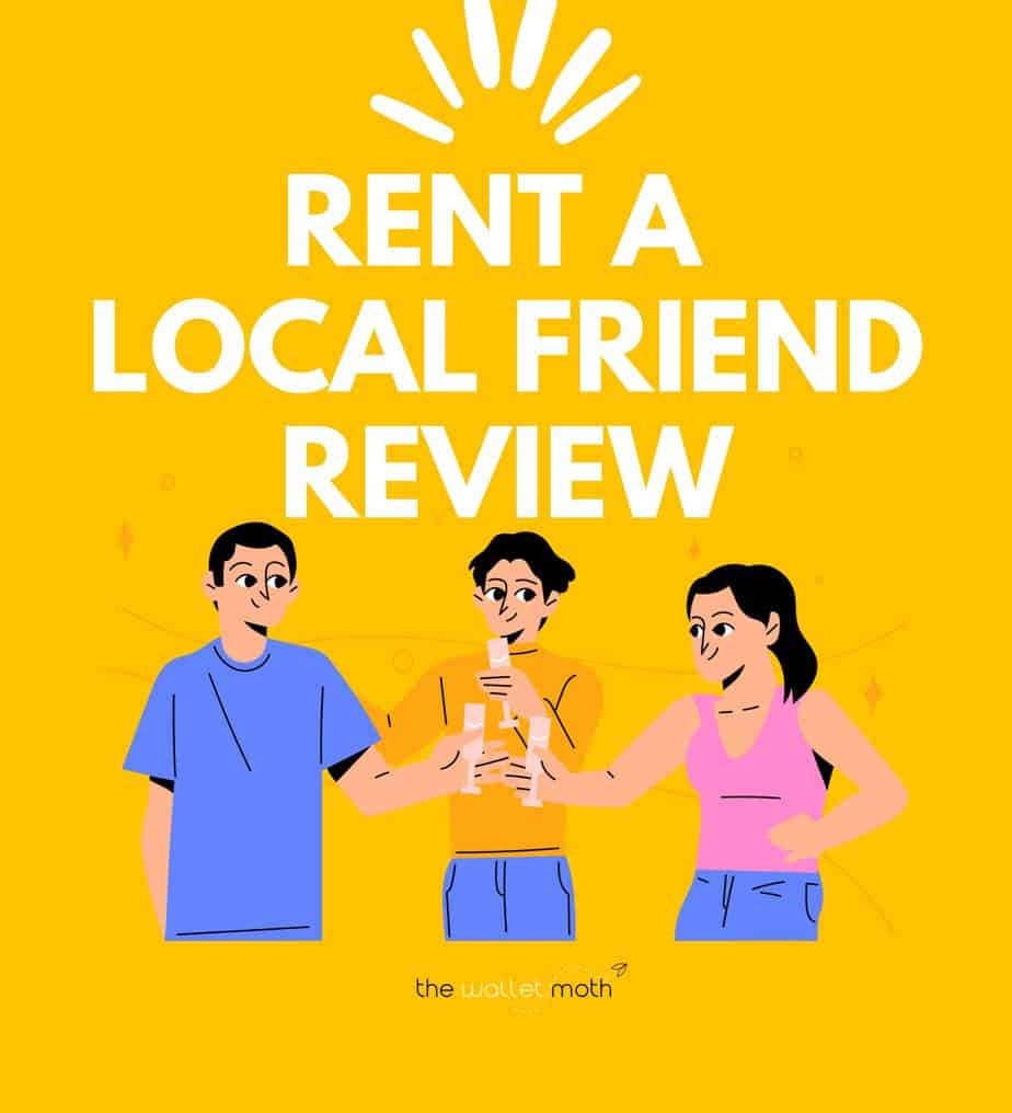 Rent A Local Friend Review The Wallet Moth